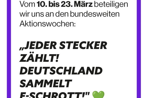 Am 10. März 2025, startet die zweiwöchige Aktion „Jedes Kabel zählt! Deutschland sammelt E-Schrott“. 